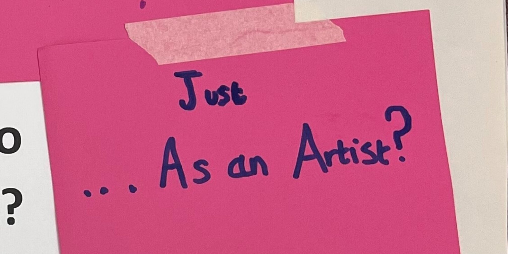 Just…As an Artist